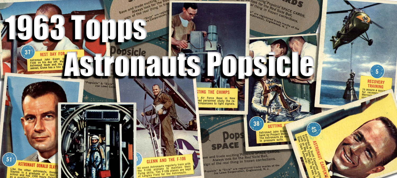 1963 Topps Astronauts Popsicle 